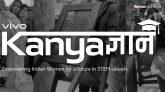 vivo Launches 'KanyaGyaan' to Empower Young Women in STEM