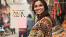 Transforming Public Spaces: New Manual Aims to Make Chennai Safer for Women