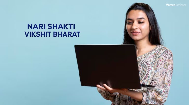From Nari Shakti to Nation’s Growth: Women Leading India’s Future